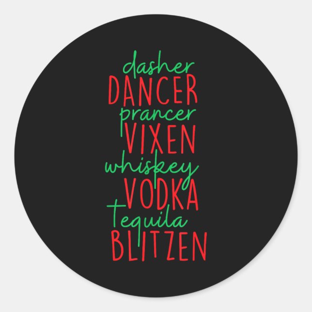 Funny Christmas Dasher Dancer Prancer Vixen Whiske Runder Aufkleber (Vorderseite)