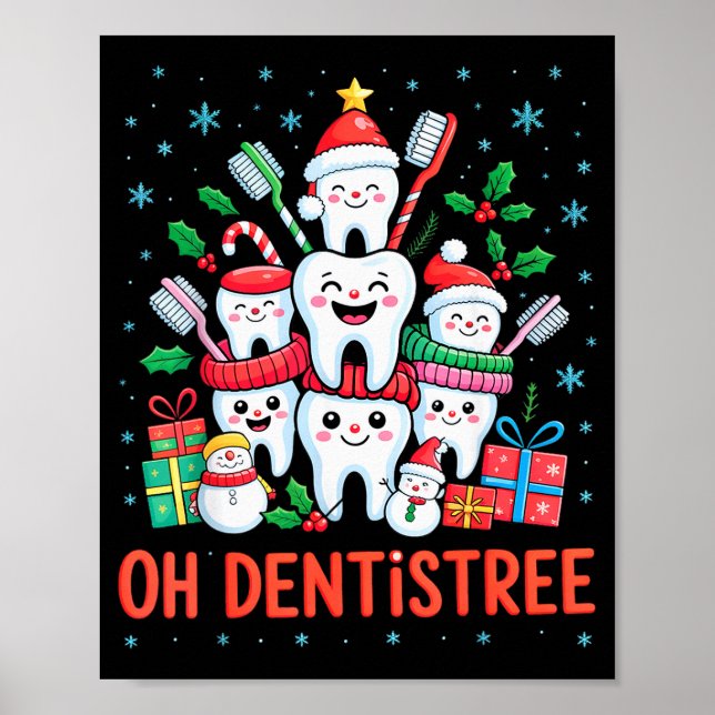 Funny Christmas Dentist Xmas Dental Oh Dentistree  Poster (Vorne)