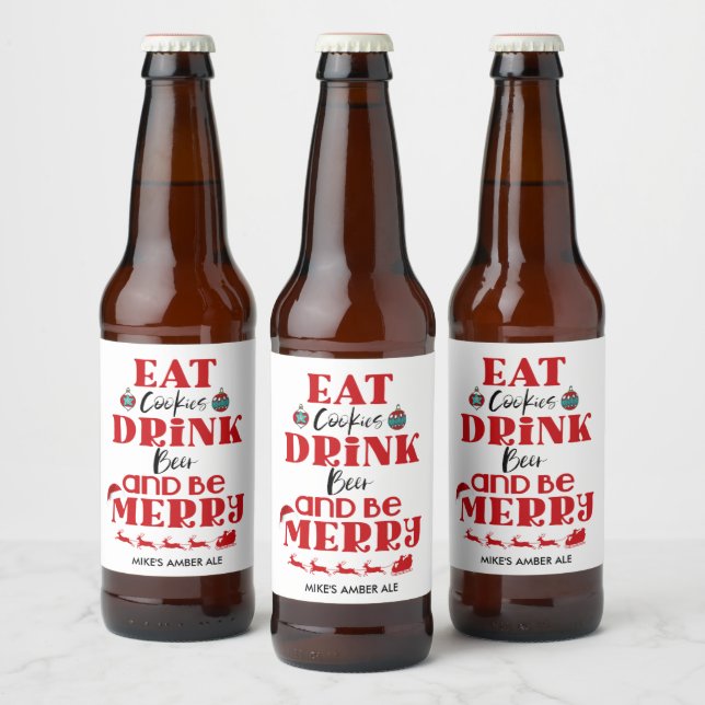 Funny Christmas Drink Beer Be Merry Zuhause Brew Bierflaschenetikett (Flaschen)