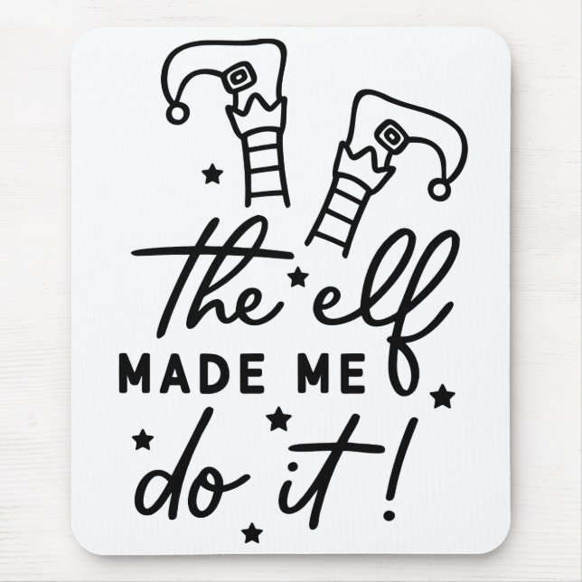 Funny Christmas Elf machte mich Do it Funny Retro  Mousepad (Vorne)