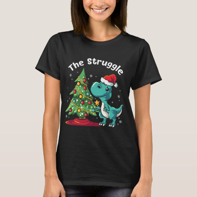 Funny Christmas Geschenk Struggling T Rex Xmas Tre T-Shirt (Vorderseite)