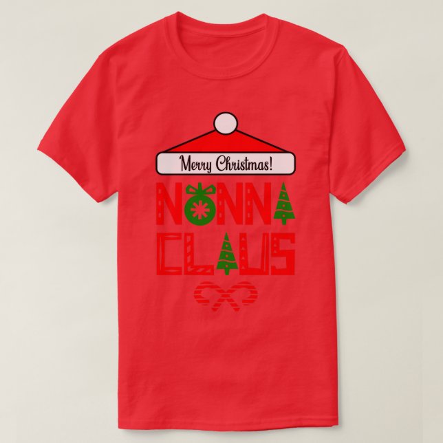 Funny Christmas Gift Nonna Claus T-Shirt (Design vorne)