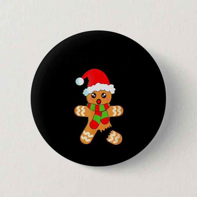 Funny Christmas Gingerbread Man Cookie Oh Snap  Button (Vorderseite)