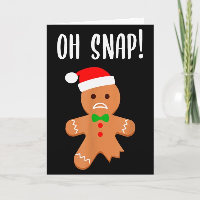 Funny Christmas Gingerbread Man Oh Snap Outfit Paj Karte (Vorderseite)