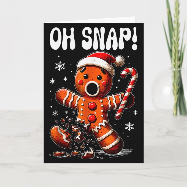 Funny Christmas Gingerbread Man Oh Snap Outfit Paj Karte (Vorderseite)