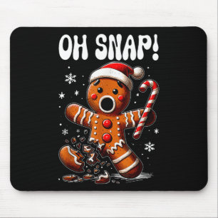 Funny Christmas Gingerbrot Mann Oh Snap Outfit Paj Mousepad