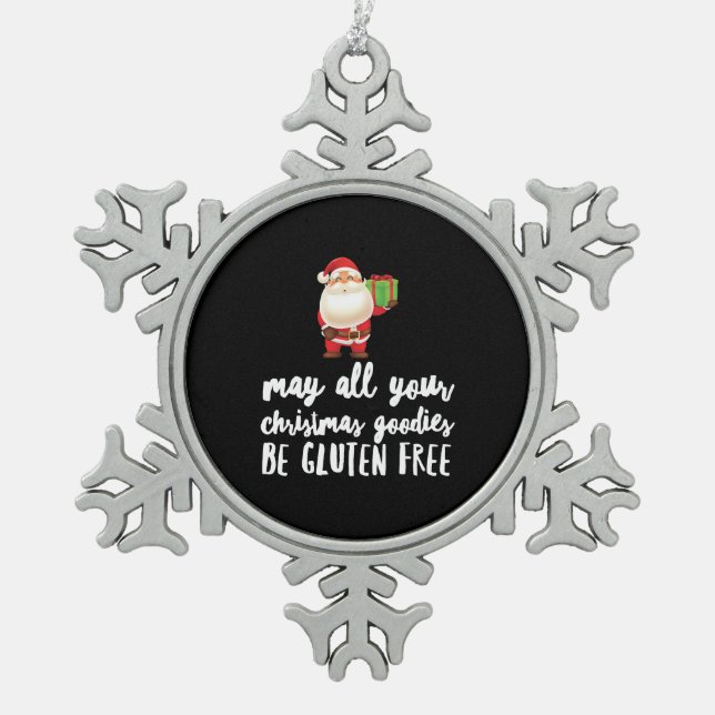 Funny Christmas Gluten Free Schneeflocken Zinn-Ornament (Vorderseite)