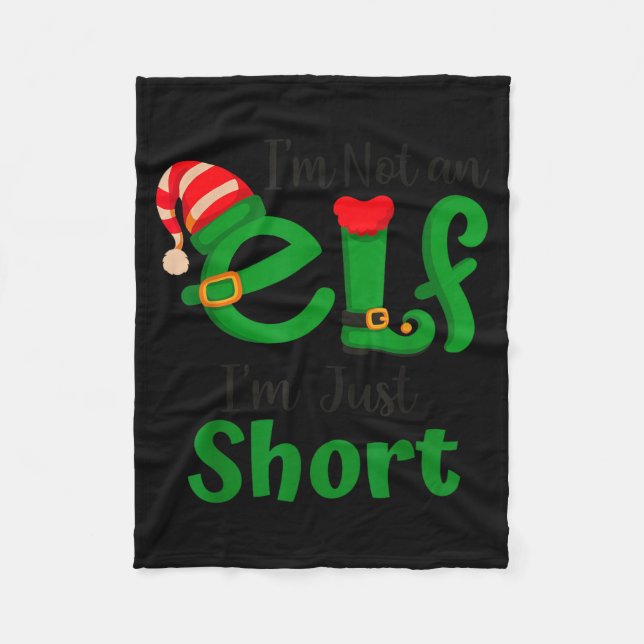 Funny Christmas I'm Not An Elf I'm Just Short Xmas Fleecedecke (Vorderseite)