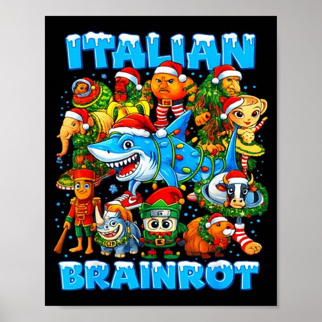 Funny Christmas Italian Brain Rot Italian Brainrot Poster (Vorne)