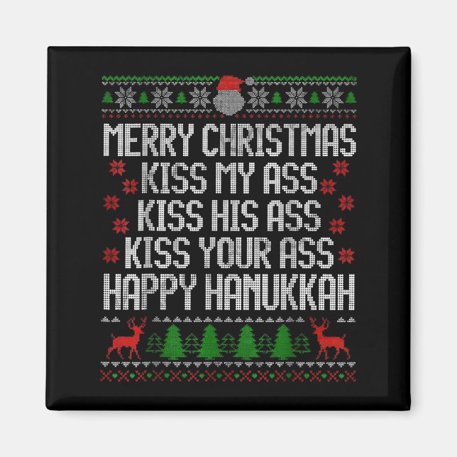 Funny Christmas Kiss My Happy Hanukkah Humor  Magnet (Vorne)