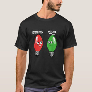 Funny Christmas Light Glühbirnen, die während der  T-Shirt