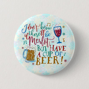 Funny Christmas Merlot Wine Typografy Spaß Button