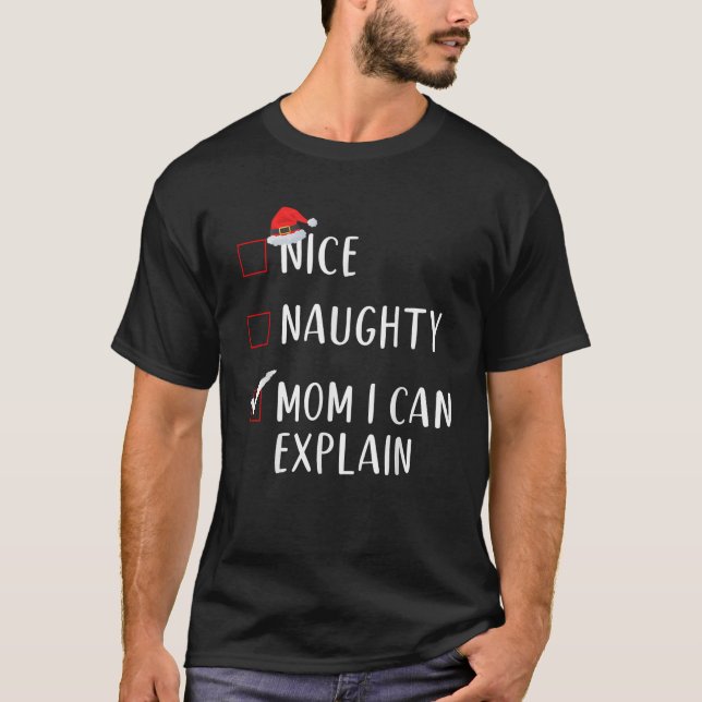 Funny Christmas Mom I Can Explain  T-Shirt (Vorderseite)