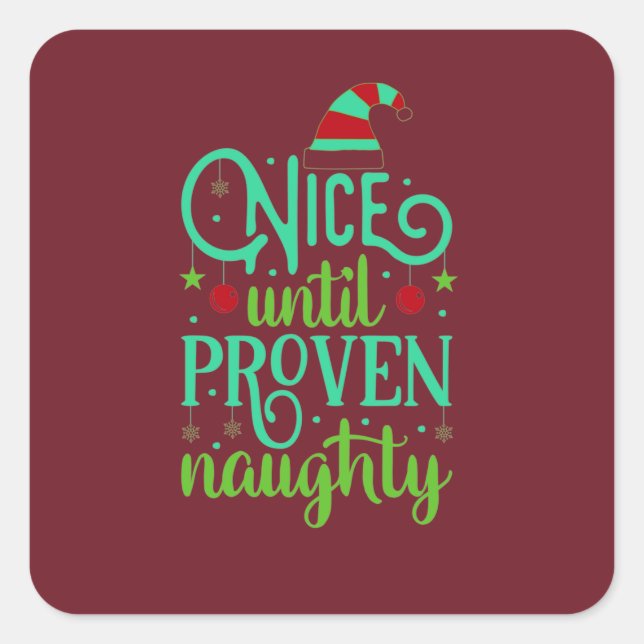 Funny Christmas, Nice bis Proven Naughty Button Quadratischer Aufkleber (Vorderseite)