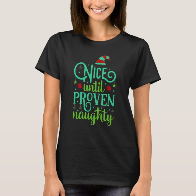 Funny Christmas, Nice bis Proven Naughty T-Shirt (Vorderseite)