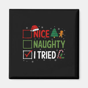 Funny Christmas Nice Naughty I Triday Xmas Magnet