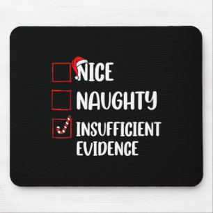 Funny Christmas Nizza Schönheit unzureichende Bewe Mousepad