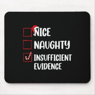 Funny Christmas Nizza Schönheit unzureichende Bewe Mousepad