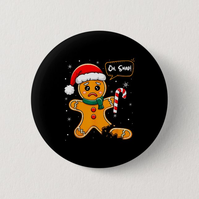 Funny Christmas Oh Snap Gingerbread Man Cookie X M Button (Vorderseite)