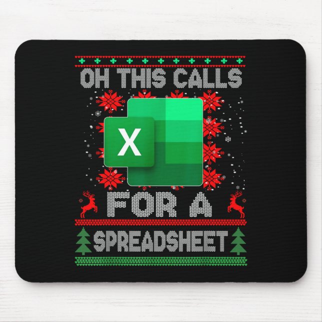 Funny Christmas Oh This Calls For A Spreadsheet Sa Mousepad (Vorne)