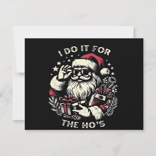 Funny Christmas Santa Claus I Do It For The Hos Me (Vorderseite)