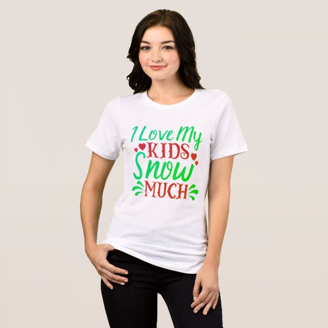 Funny Christmas T - Shirt zeigt Liebe für Kinder (Vorderseite voll)