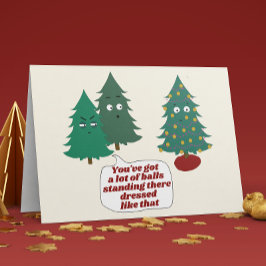 Funny Christmas Tree Balls Pun Folded Holiday Card Feiertagskarte