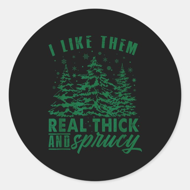Funny Christmas Tree I Like Them Real Thick &amp;  Runder Aufkleber (Vorderseite)