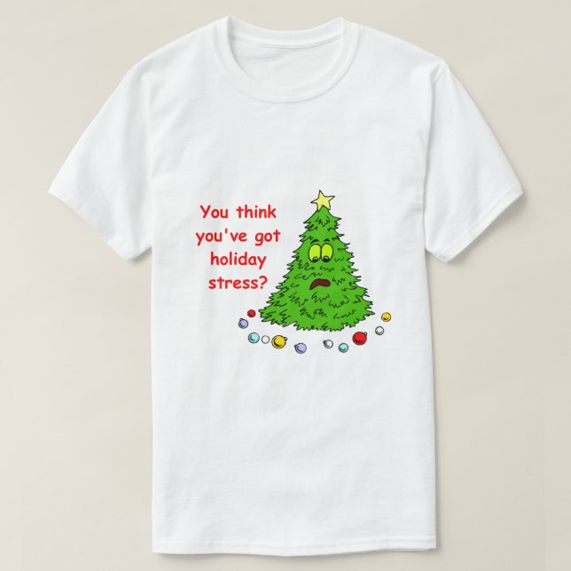 Funny Christmas Tree Shirt Holiday Stress (Design vorne)