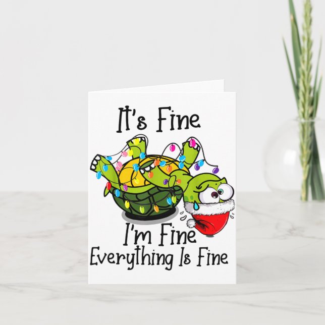 Funny Christmas Turtle It's Fine I'm Fine Everythi Karte (Vorderseite)