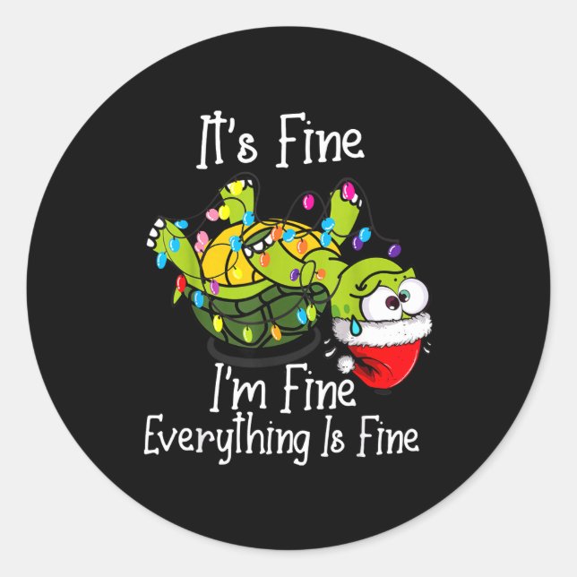 Funny Christmas Turtle It's Fine I'm Fine Everythi Runder Aufkleber (Vorderseite)