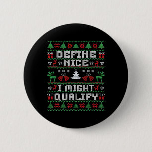 Funny Christmas Ugly Sweater - Definition Nice Button