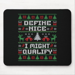 Funny Christmas Ugly Sweater - Definition Nice Mousepad