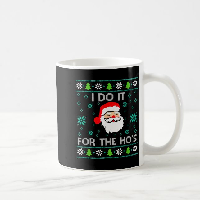 Funny Christmas Xmas Inappropriate Santa I Do It F Kaffeetasse (Rechts)