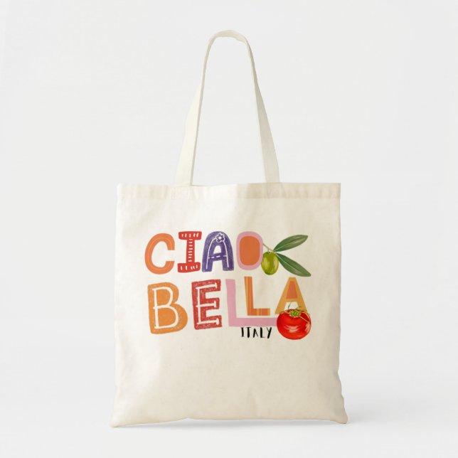 Funny Ciao Bella Sprichwort Italien Garten für Ita Tragetasche (Vorne)