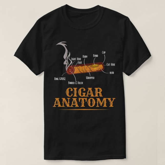 Funny Cigar Anatomie Smoker Zigarren Whisky Lover  T-Shirt (Design vorne)