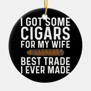 Funny Cigar Liebhaber Geschenk für Männer Vater Keramik Ornament