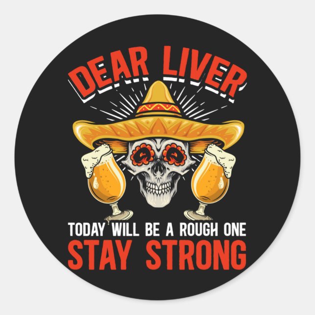 Funny Cinco De Mayo Beer Joke Alkohol Spaß Runder Aufkleber (Vorderseite)