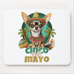 Funny Cinco De Mayo Dog Design Niedlich Chihuahua Mousepad