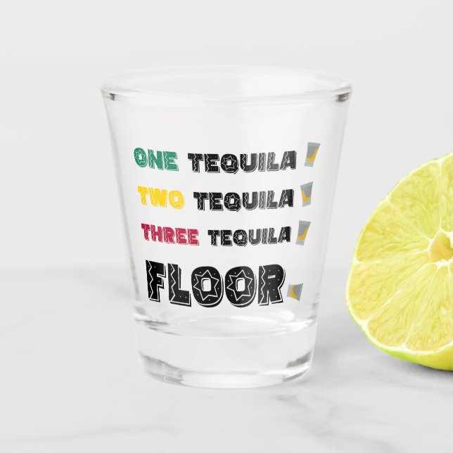 Funny Cinco de Mayo Einmal Drei Stockwerke Tequila Schnapsglas (Vorderseite)
