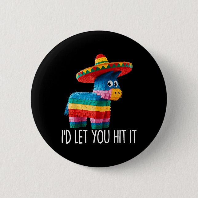 Funny Cinco De Mayo Funny Pinata Sombrero Hat Männ Button (Vorderseite)