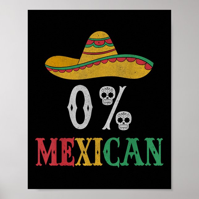 Funny Cinco De Mayo Mexico Fiesta Party 0 % Poster (Vorne)