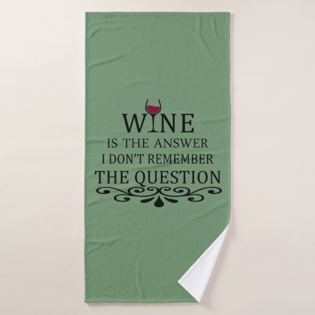 Funny cite le célèbre slogan de buveur de vin (Serviette de bain)