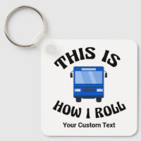 Funny City Bus Driver So Roll ich Custom