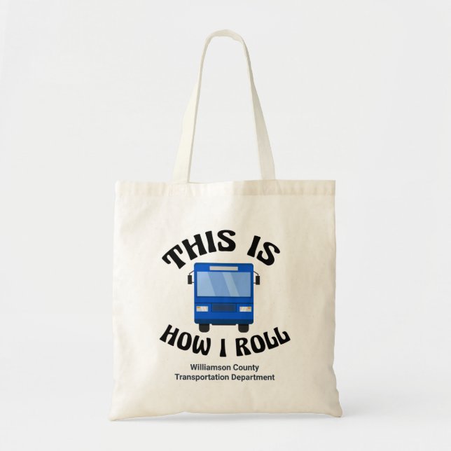 Funny City Bus Driver So Roll ich Custom Tragetasche (Vorne)