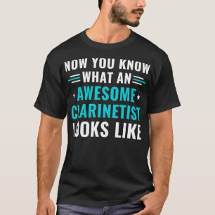 Funny Clarinet Clarinetist Phantastisch Clarinetis T-Shirt
