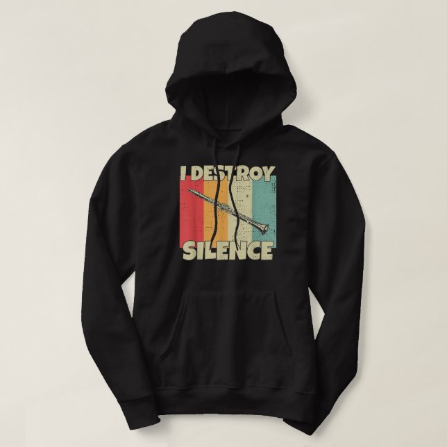 Funny Clarinet Instrument I Destroy Silence for Cl Hoodie (Design vorne)