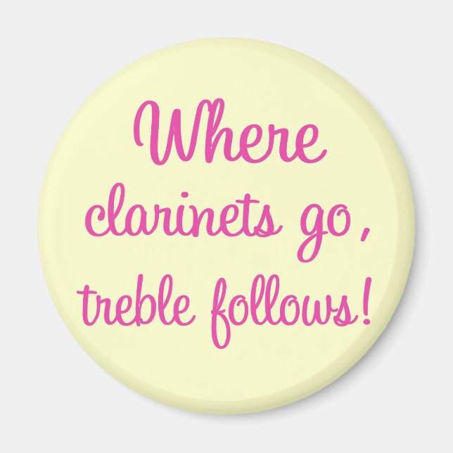 Funny Clarinet Treble Gift Magnet (Vorne)
