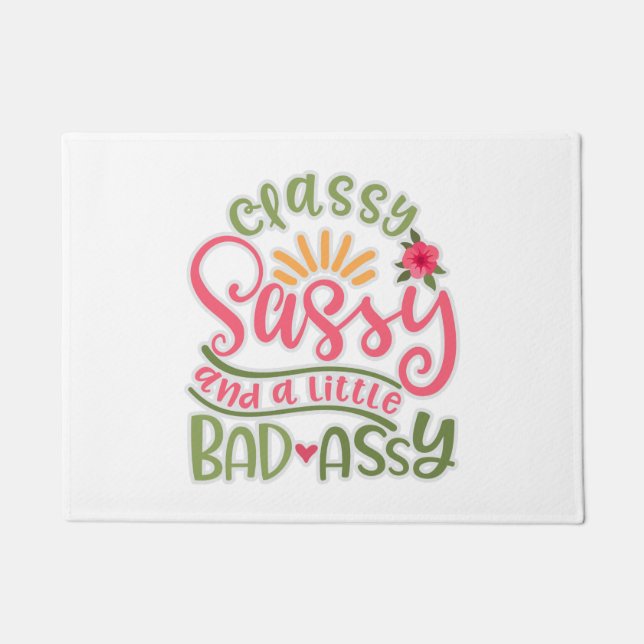 Funny Classy Sassy und ein wenig schlechte Assy Sa Fußmatte (Vorderseite)