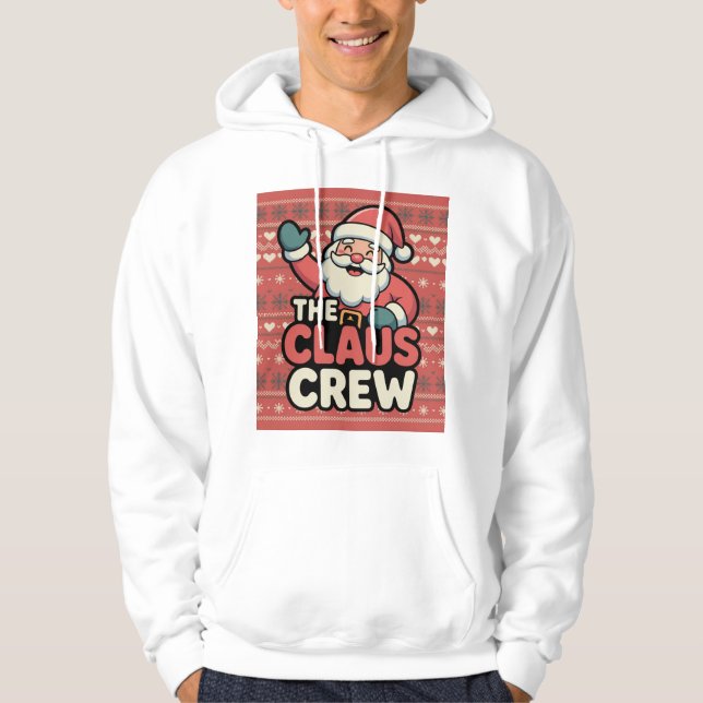 funny claus the crew hoodie (Vorderseite)